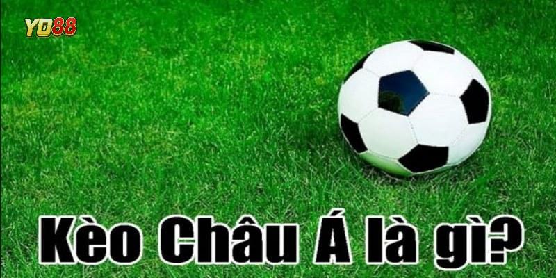 kèo châu Á