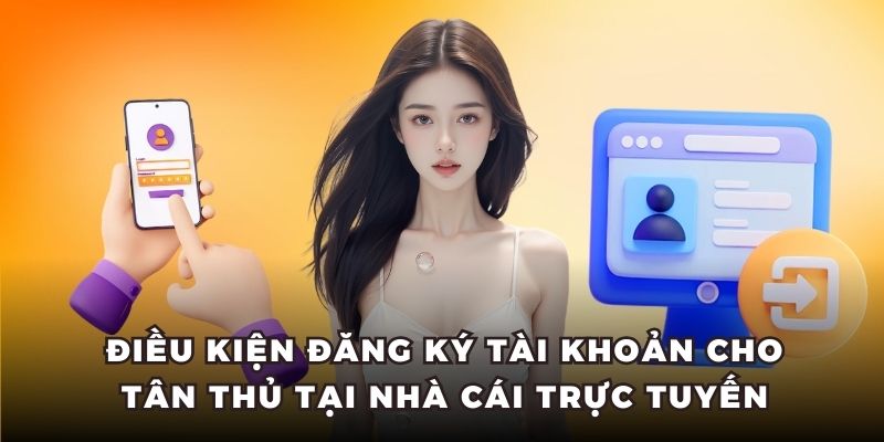 Điều kiện chi tiết để có thể tạo tài khoản cá cược ở Yo88