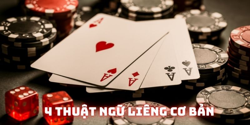 4 thuật ngữ chơi bài mà game thủ phải hiểu rõ